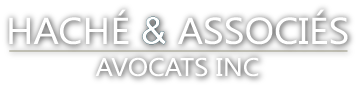 Haché et Associés Avocats inc.